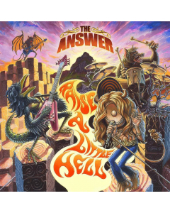 The Answer - Raise A Little Hell