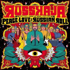 RUSSKAJA - Peace, Love & Russian Roll / CD