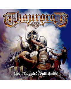 THAUROROD - Upon Haunted Battlefields / CD
